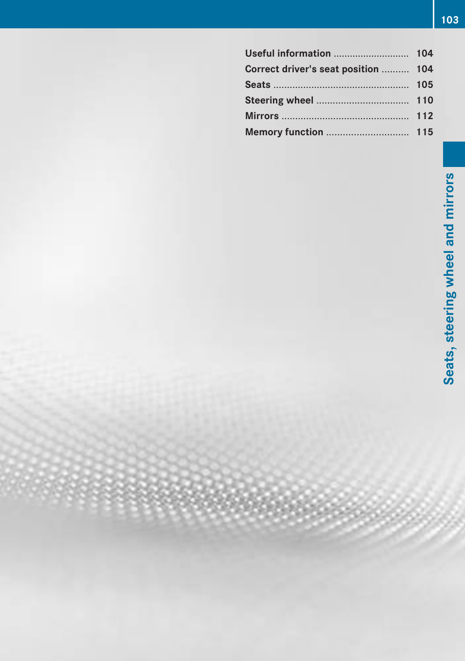 Seats, steering wheel and mirrors | Mercedes-Benz 2013 C Class Coupe User Manual | Page 105 / 388