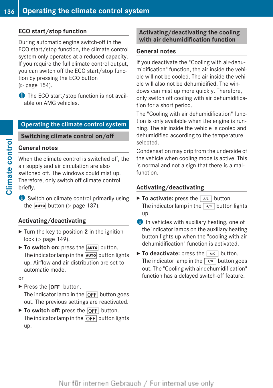 Operating the climate control system, Switching climate control on/off, Operating the climate control sys | Climate control | Mercedes-Benz 2013 C Class Coupe User Manual | Page 138 / 388