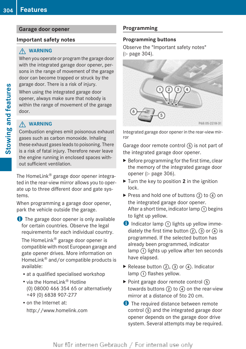 Garage door opener, Stowing and features, Features | Mercedes-Benz 2013 C Class Coupe User Manual | Page 306 / 388