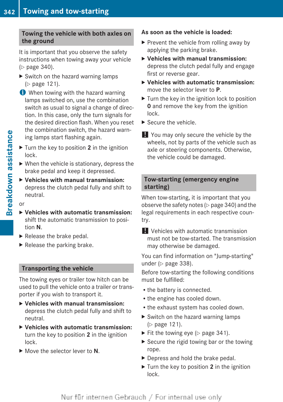 Towing the vehicle with both axles on the ground, Transporting the vehicle, Tow-starting (emergency engine starting) | Breakdown assistance, Towing and tow-starting | Mercedes-Benz 2013 C Class Coupe User Manual | Page 344 / 388