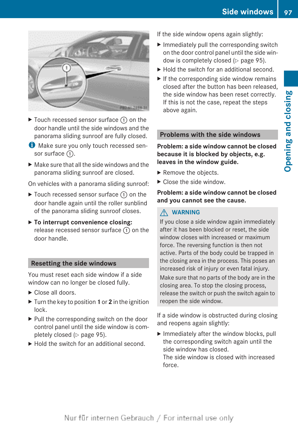 Resetting the side windows, Problems with the side windows, Opening and closing | Side windows | Mercedes-Benz 2013 C Class Coupe User Manual | Page 99 / 388