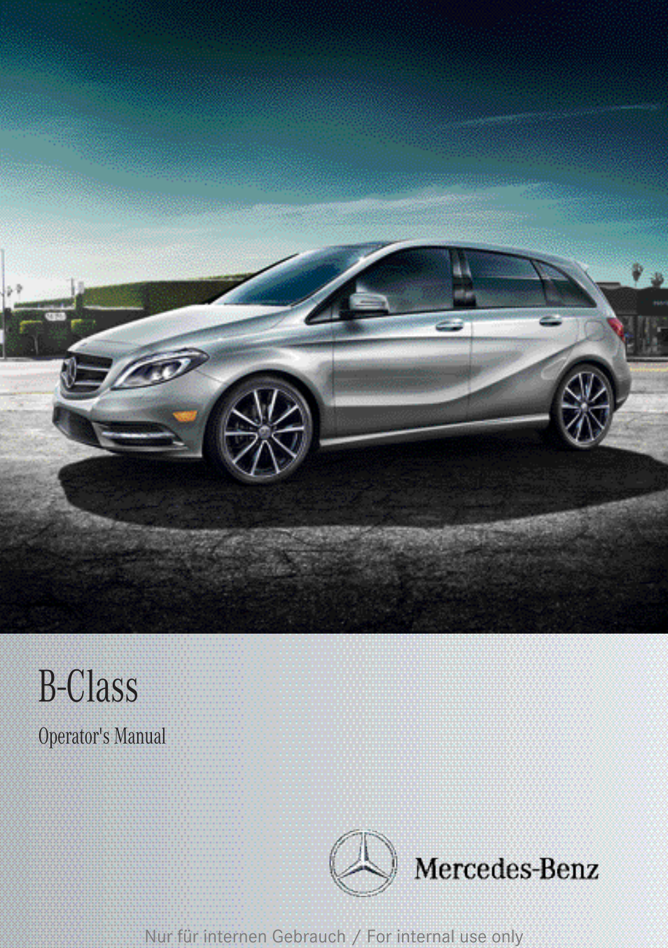 Mercedes-Benz 2012 B Class User Manual | 340 pages