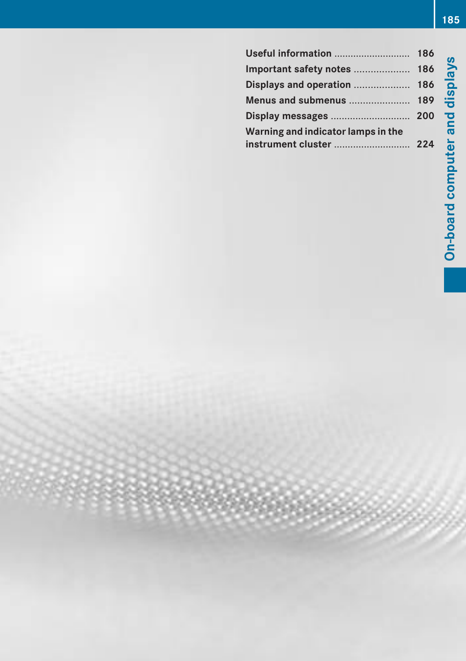 On-board computer and displays | Mercedes-Benz 2012 B Class User Manual | Page 187 / 340