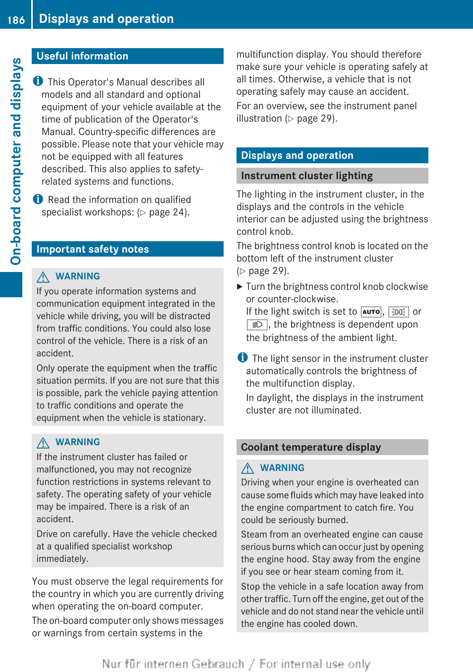 On-board computer and displays, Useful information, Important safety notes | Displays and operation, Instrument cluster lighting, Coolant temperature display | Mercedes-Benz 2012 B Class User Manual | Page 188 / 340