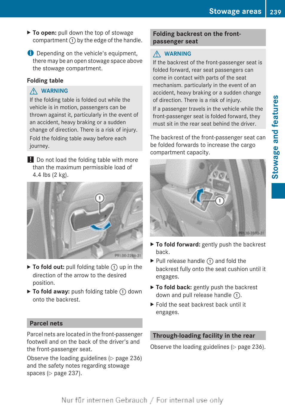 Parcel nets, Folding backrest on the front-passenger seat, Through-loading facility in the rear | Stowage and features, Stowage areas | Mercedes-Benz 2012 B Class User Manual | Page 241 / 340