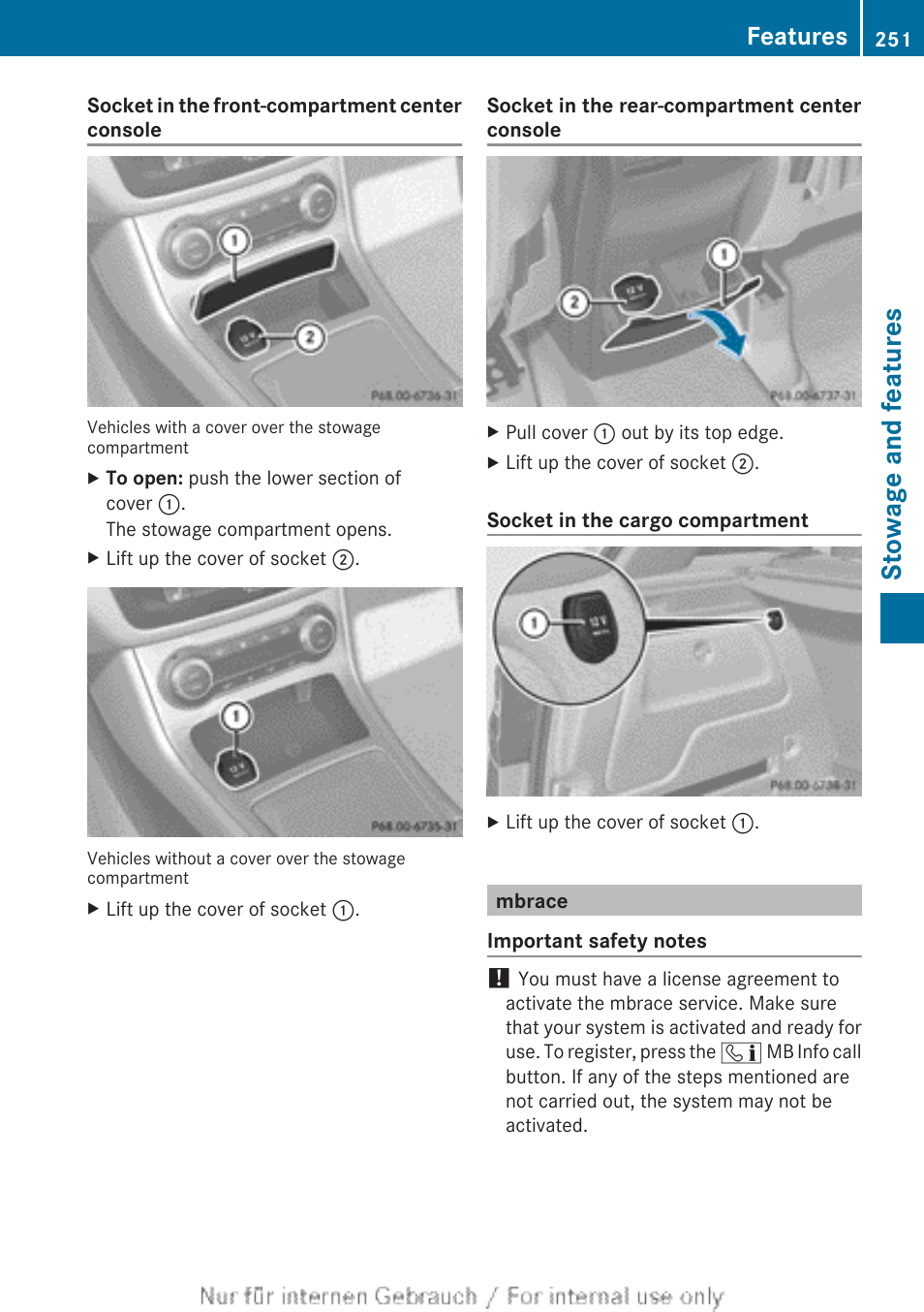 Mbrace, Stowage and features, Features | Mercedes-Benz 2012 B Class User Manual | Page 253 / 340