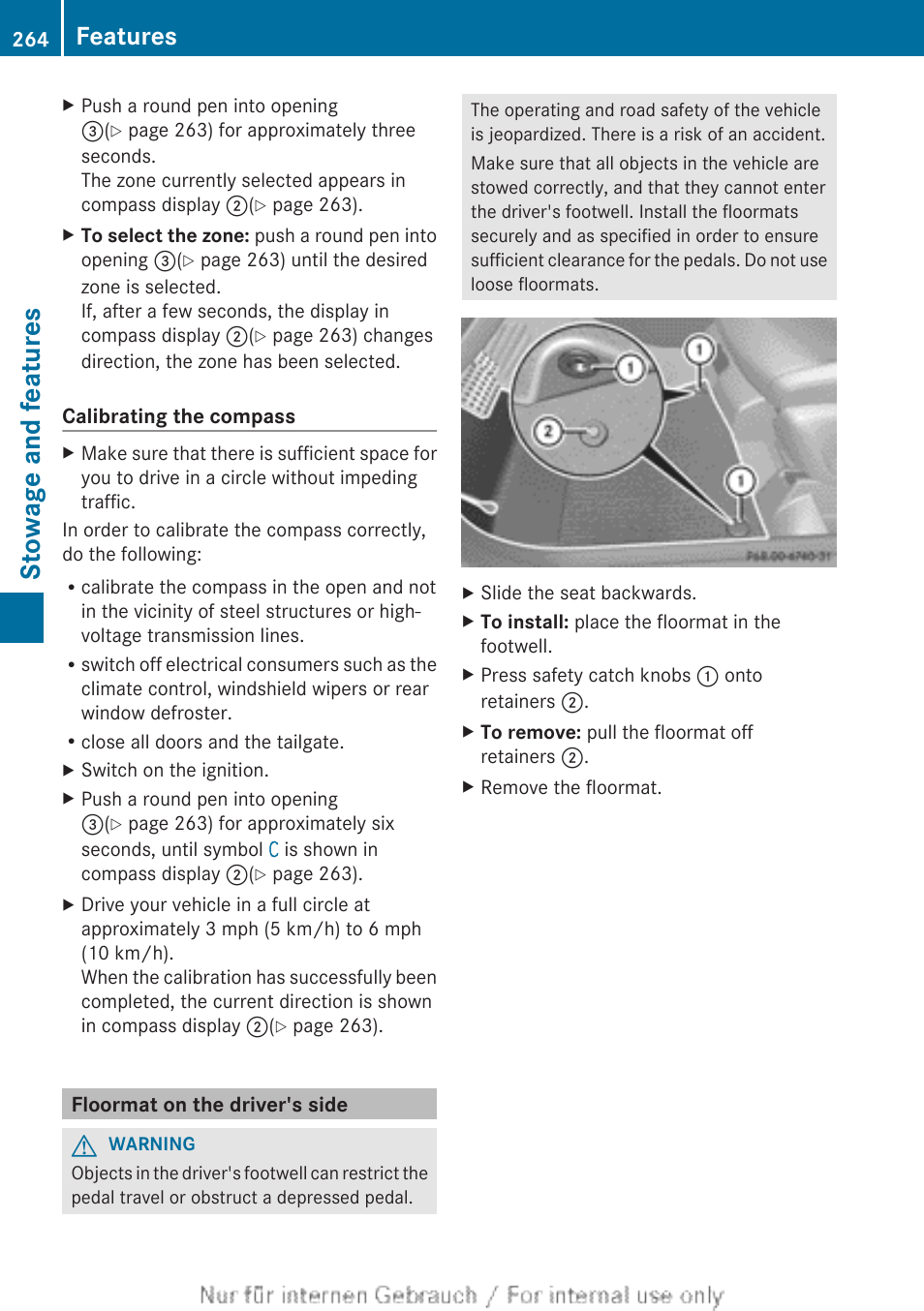 Floormat on the driver's side, Stowage and features, Features | Mercedes-Benz 2012 B Class User Manual | Page 266 / 340