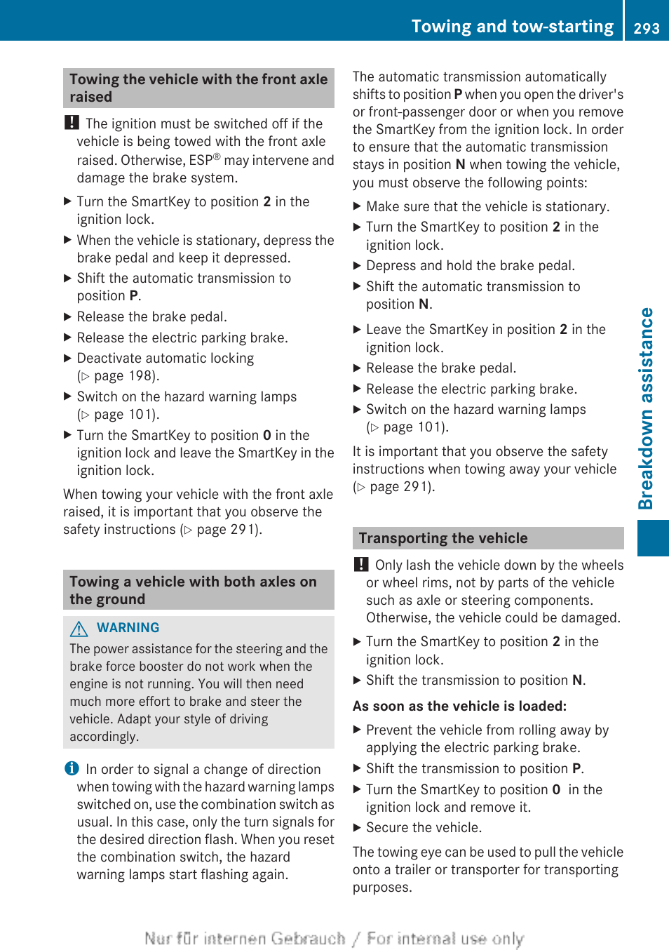 Towing the vehicle with the front axle raised, Towing a vehicle with both axles on the ground, Transporting the vehicle | Breakdown assistance, Towing and tow-starting | Mercedes-Benz 2012 B Class User Manual | Page 295 / 340