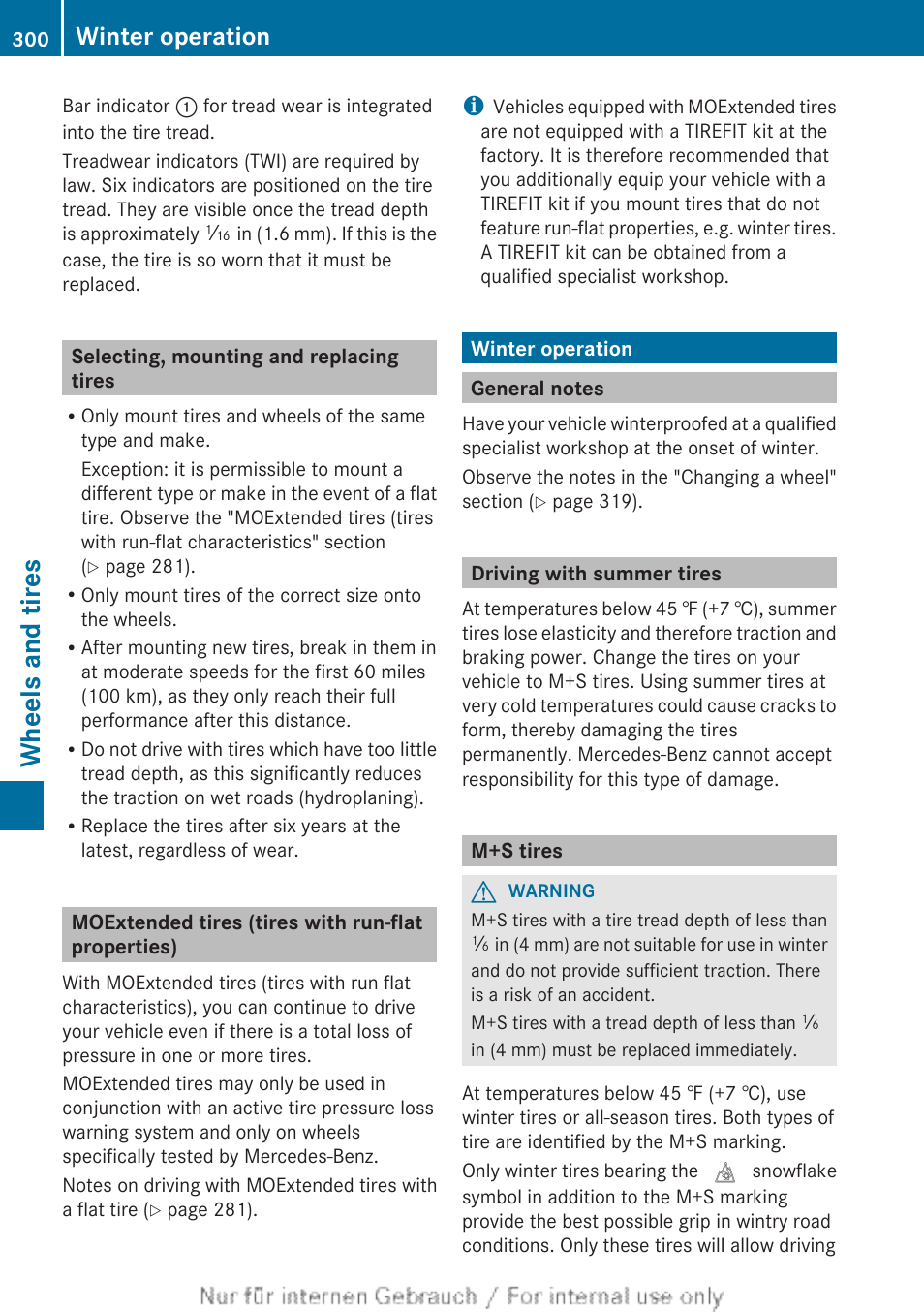 Selecting, mounting and replacing tires, Moextended tires (tires with run-flat properties), Winter operation | General notes, Driving with summer tires, M+s tires, Wheels and tires | Mercedes-Benz 2012 B Class User Manual | Page 302 / 340