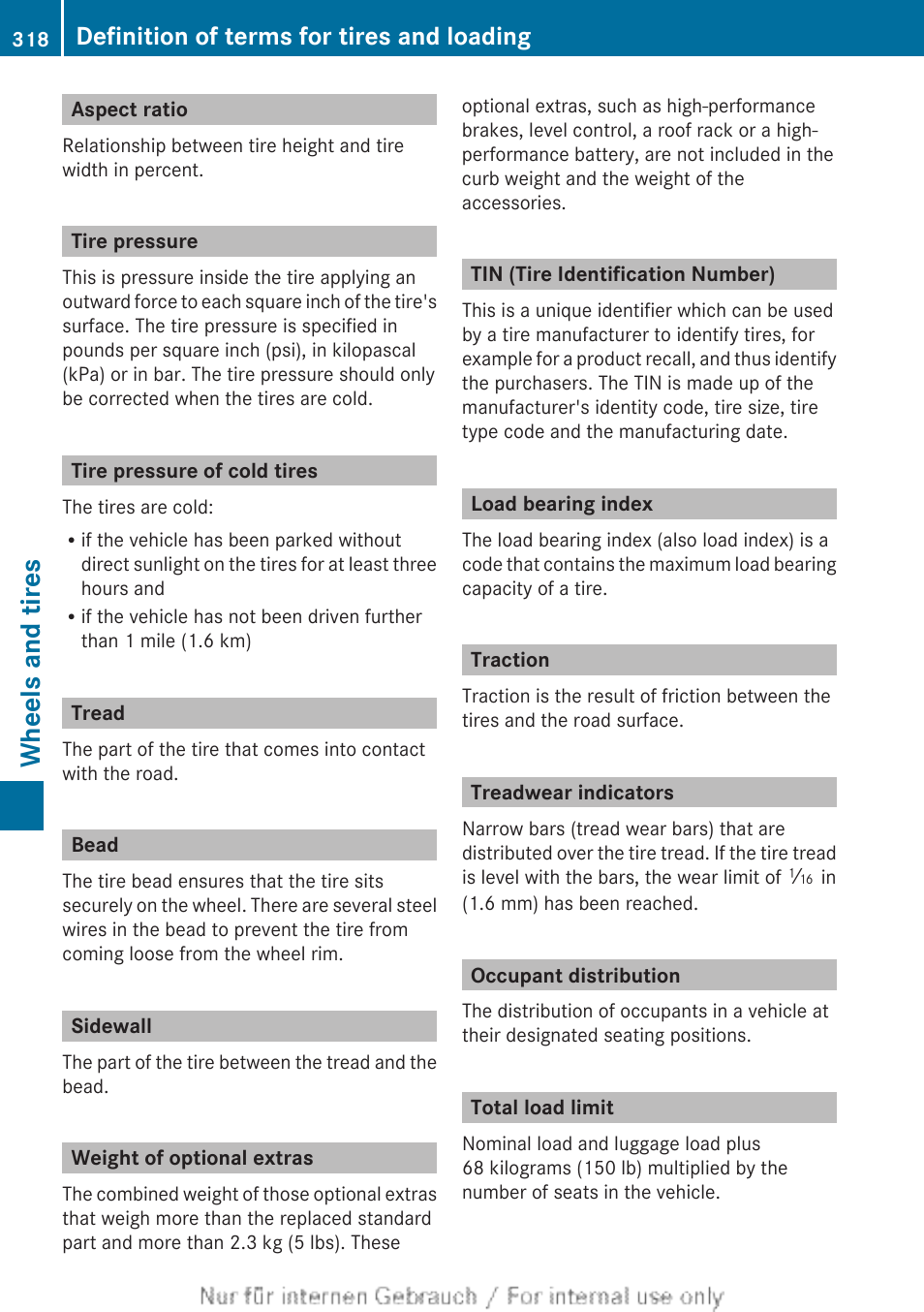 Aspect ratio, Tire pressure, Tire pressure of cold tires | Tread, Bead, Sidewall, Weight of optional extras, Tin (tire identification number), Load bearing index, Traction | Mercedes-Benz 2012 B Class User Manual | Page 320 / 340