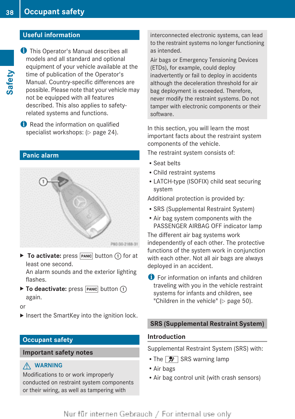 Safety, Useful information, Panic alarm | Occupant safety, Important safety notes, Srs (supplemental restraint system) | Mercedes-Benz 2012 B Class User Manual | Page 40 / 340