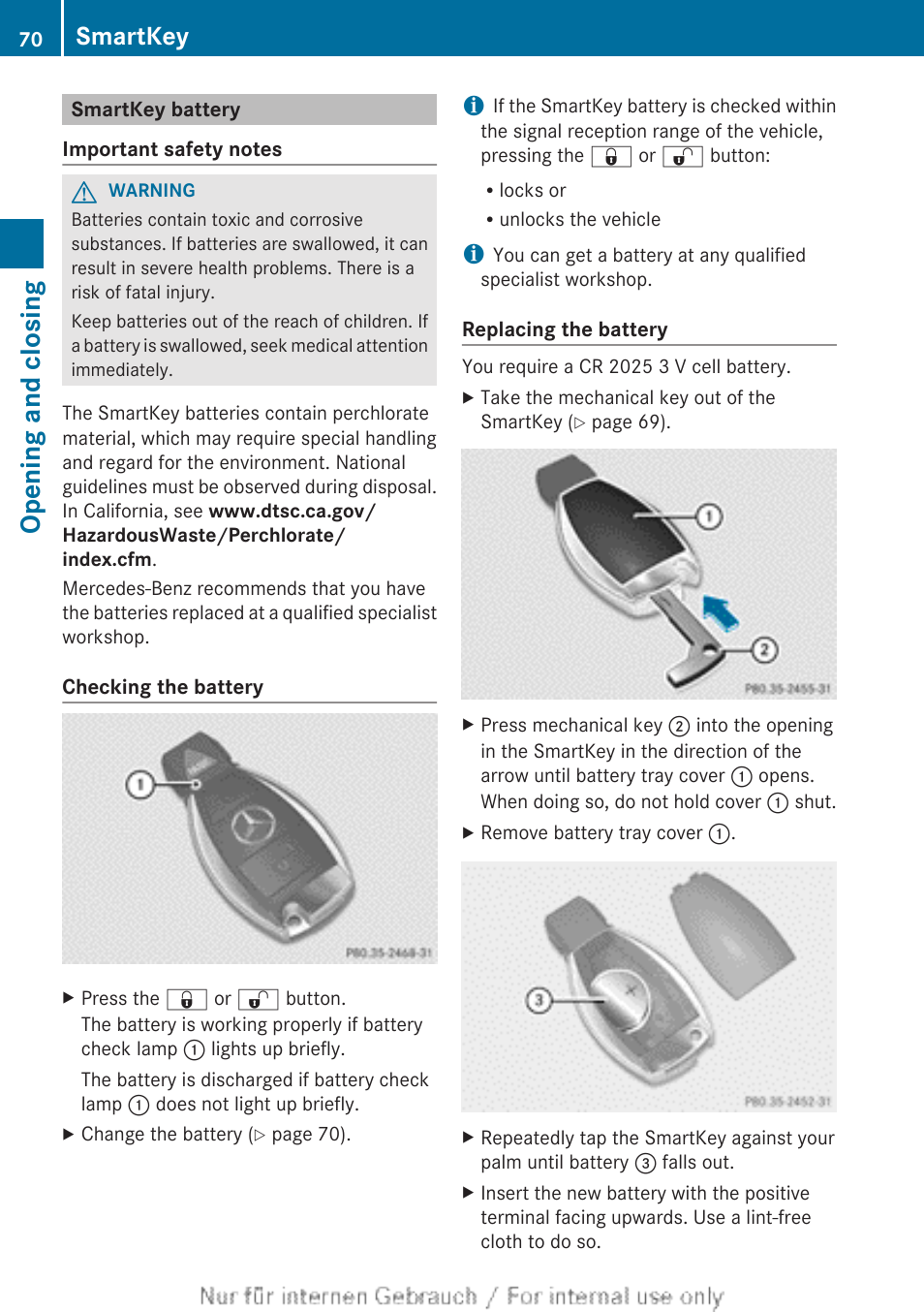 Smartkey battery, Opening and closing, Smartkey | Mercedes-Benz 2012 B Class User Manual | Page 72 / 340