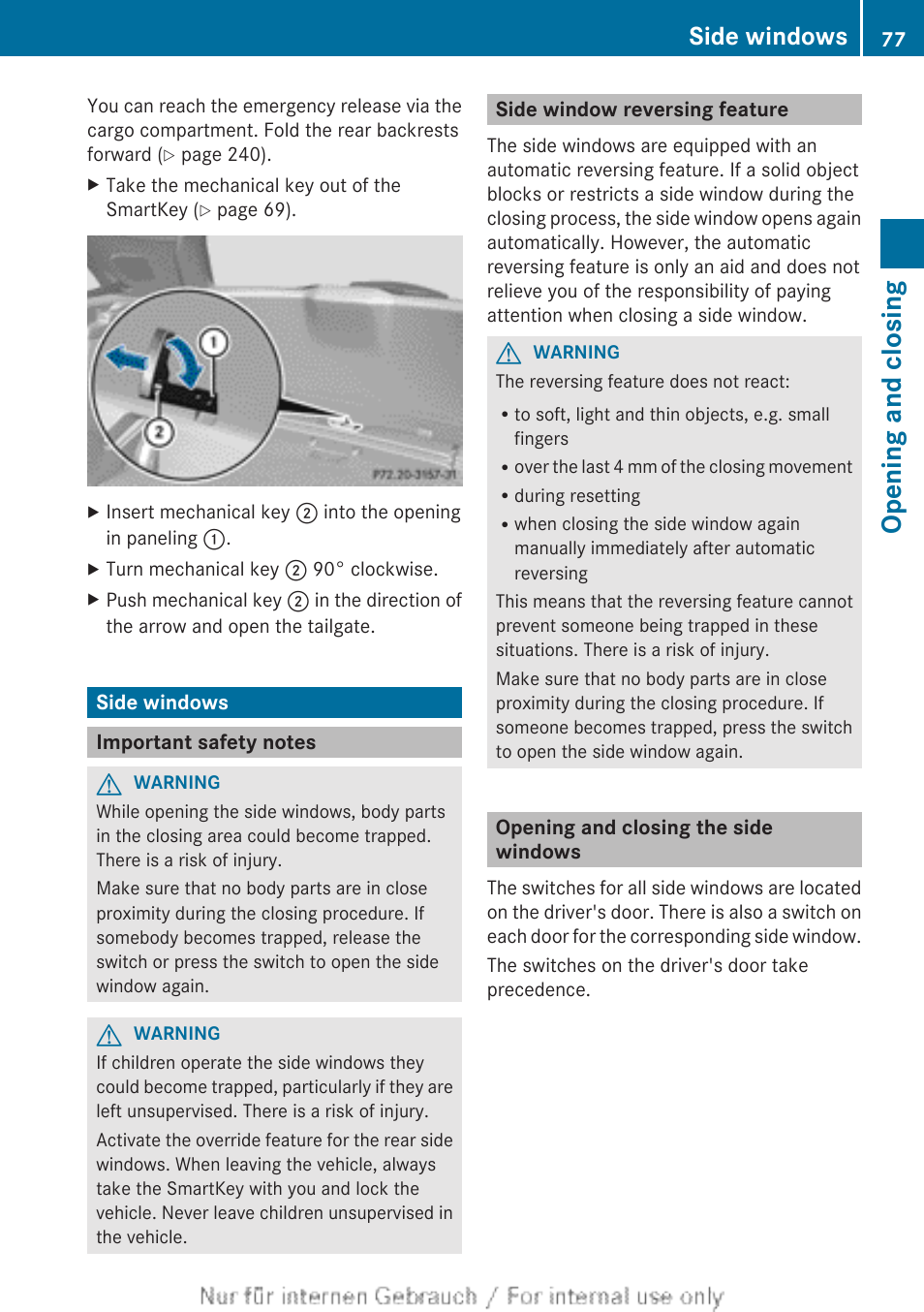 Side windows, Important safety notes, Side window reversing feature | Opening and closing the side windows, Opening and closing | Mercedes-Benz 2012 B Class User Manual | Page 79 / 340