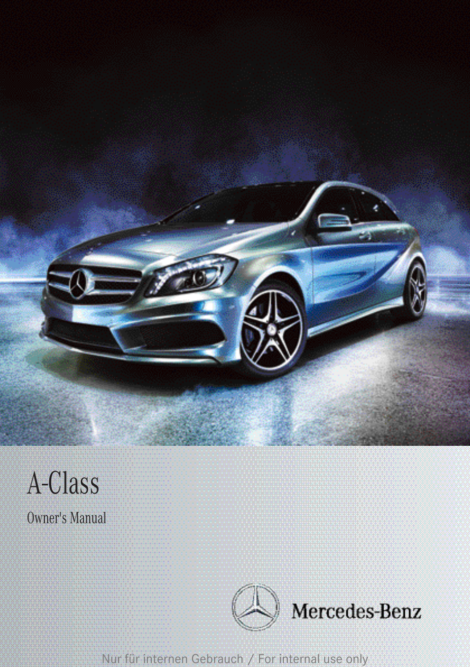 Mercedes-Benz 2012 A Class User Manual | 356 pages