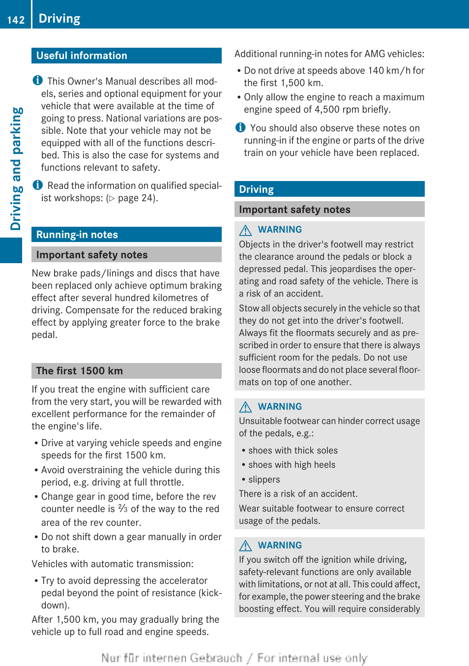Driving and parking, Useful information, Running-in notes | Important safety notes, The first1500 km, Driving | Mercedes-Benz 2012 A Class User Manual | Page 144 / 356