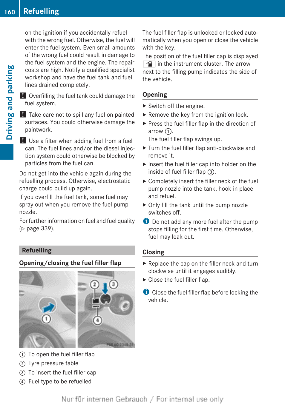 Refuelling, Driving and parking | Mercedes-Benz 2012 A Class User Manual | Page 162 / 356