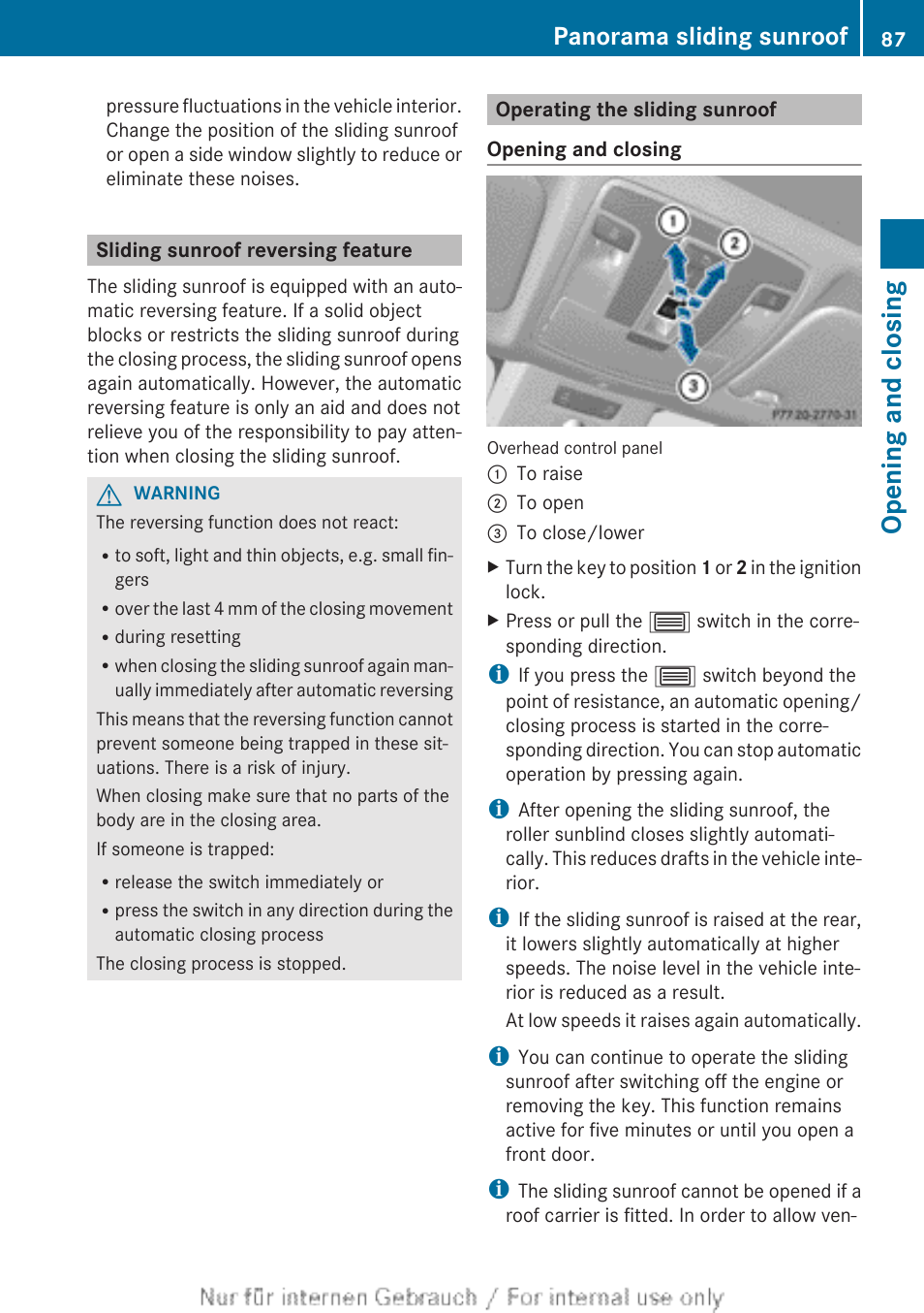 Sliding sunroof reversing feature, Operating the sliding sunroof, Opening and closing | Panorama sliding sunroof | Mercedes-Benz 2012 A Class User Manual | Page 89 / 356