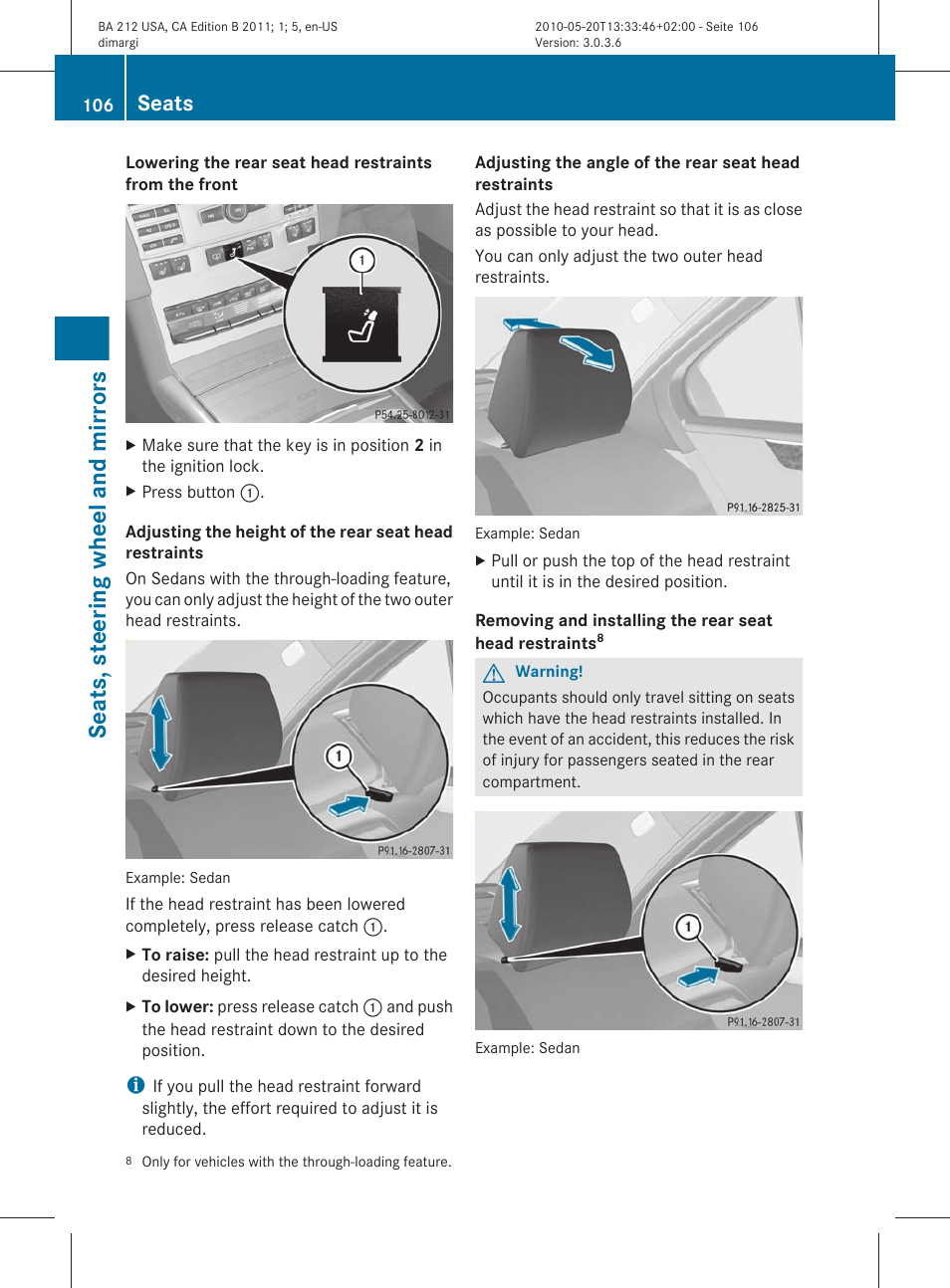 Seats, steering wheel and mirrors, Seats | Mercedes-Benz 2011 E Class Sedan User Manual | Page 108 / 400