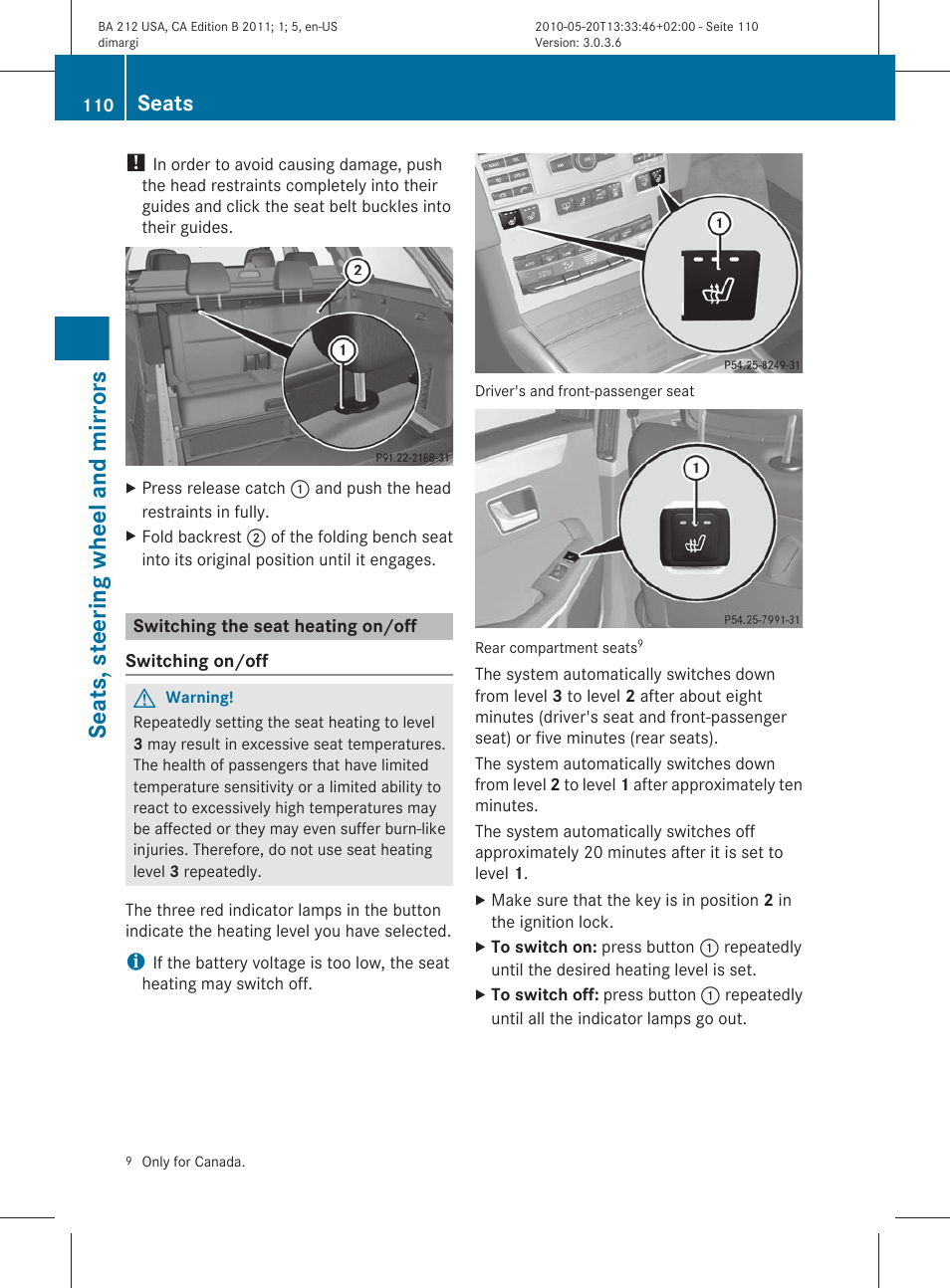 Switching the seat heating on/off, Seats, steering wheel and mirrors, Seats | Mercedes-Benz 2011 E Class Sedan User Manual | Page 112 / 400