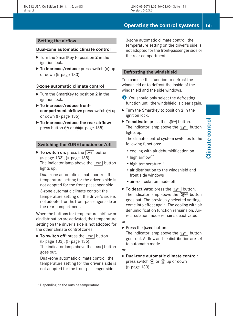 Setting the airflow, Switching the zone function on/off, Defrosting the windshield | Climate control, Operating the control systems | Mercedes-Benz 2011 E Class Sedan User Manual | Page 143 / 400