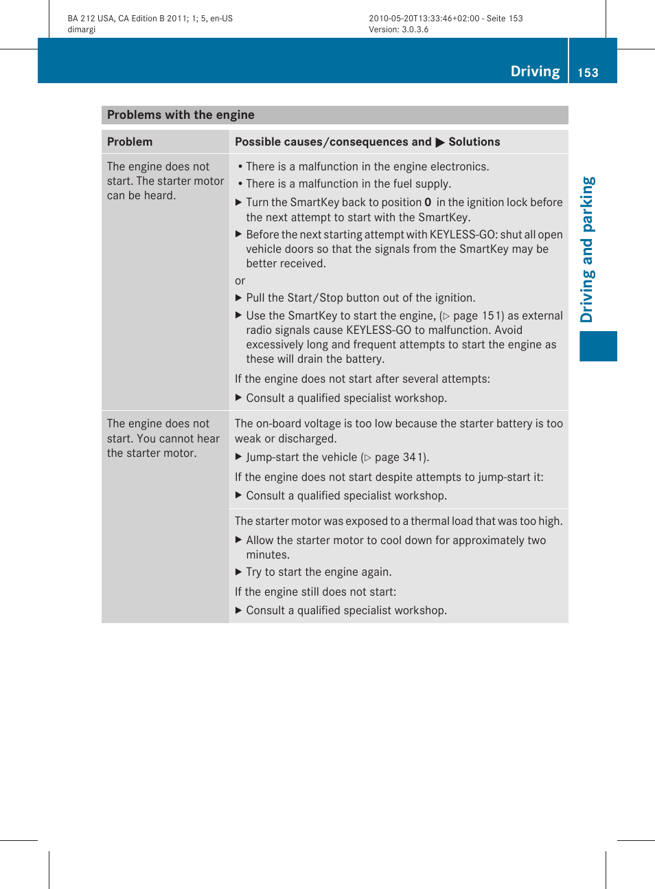 Problems with the engine, Driving and parking, Driving | Mercedes-Benz 2011 E Class Sedan User Manual | Page 155 / 400