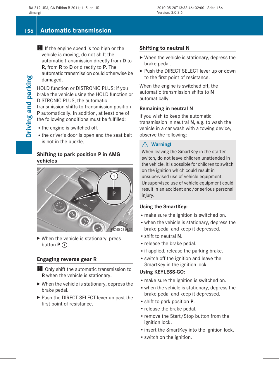 Driving and parking, Automatic transmission | Mercedes-Benz 2011 E Class Sedan User Manual | Page 158 / 400