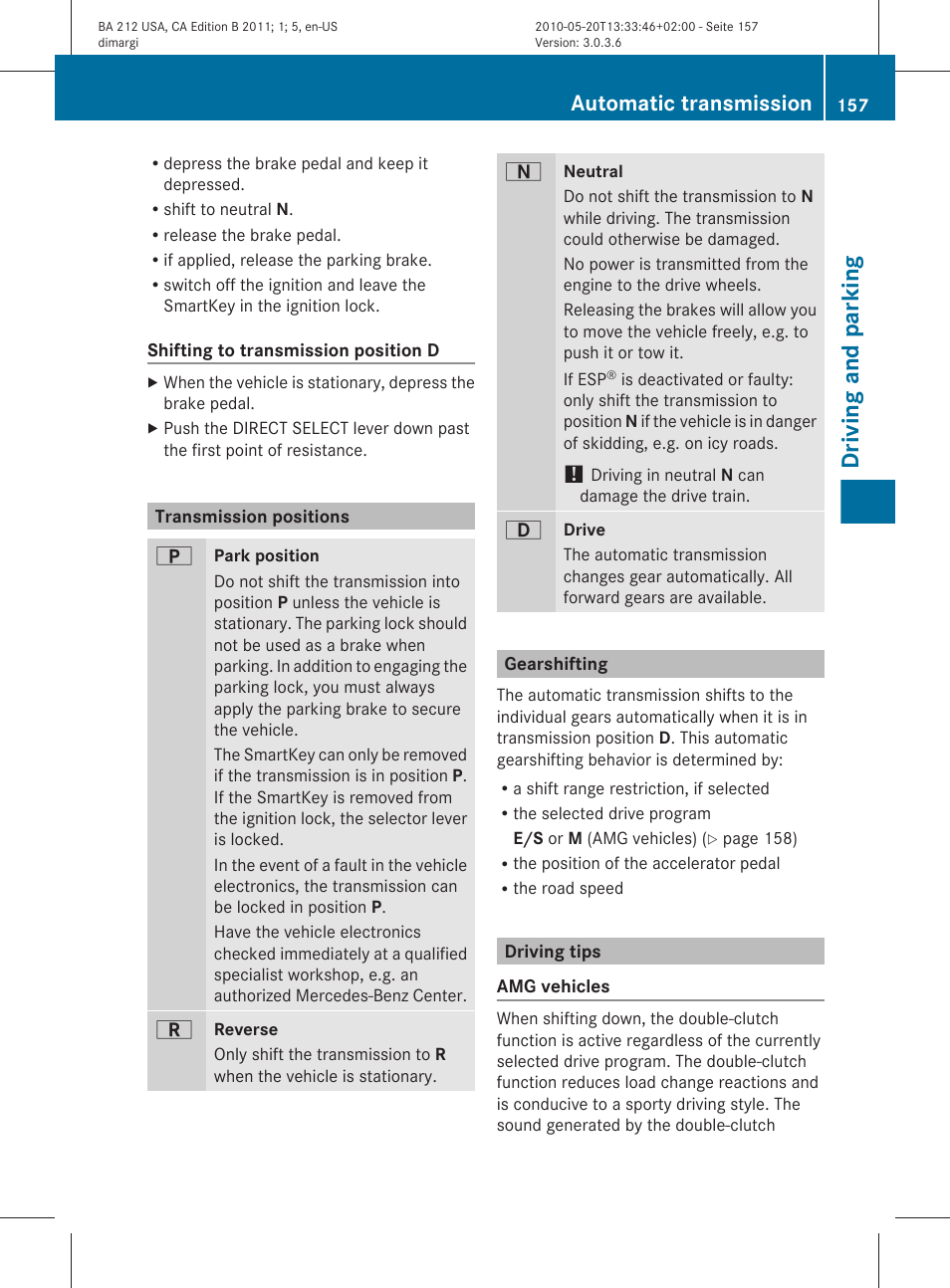 Transmission positions, Gearshifting, Driving tips | Driving and parking, Automatic transmission | Mercedes-Benz 2011 E Class Sedan User Manual | Page 159 / 400