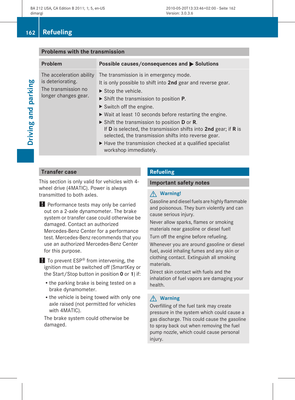 Problems with the transmission, Transfer case, Refueling | Important safety notes, Driving and parking | Mercedes-Benz 2011 E Class Sedan User Manual | Page 164 / 400