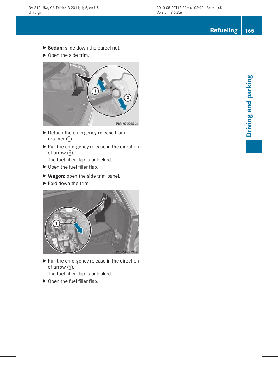 Driving and parking, Refueling | Mercedes-Benz 2011 E Class Sedan User Manual | Page 167 / 400