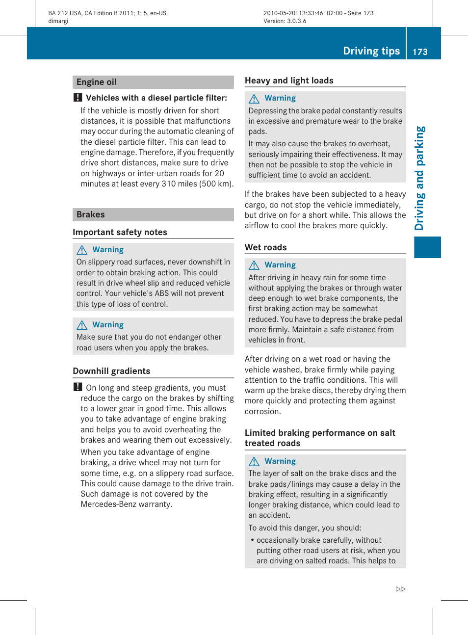 Engine oil, Brakes, Driving tips | Driving and parking | Mercedes-Benz 2011 E Class Sedan User Manual | Page 175 / 400