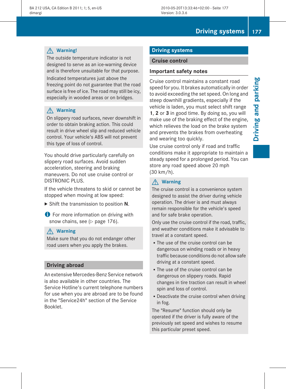 Driving abroad, Driving systems, Cruise control | Driving and parking | Mercedes-Benz 2011 E Class Sedan User Manual | Page 179 / 400