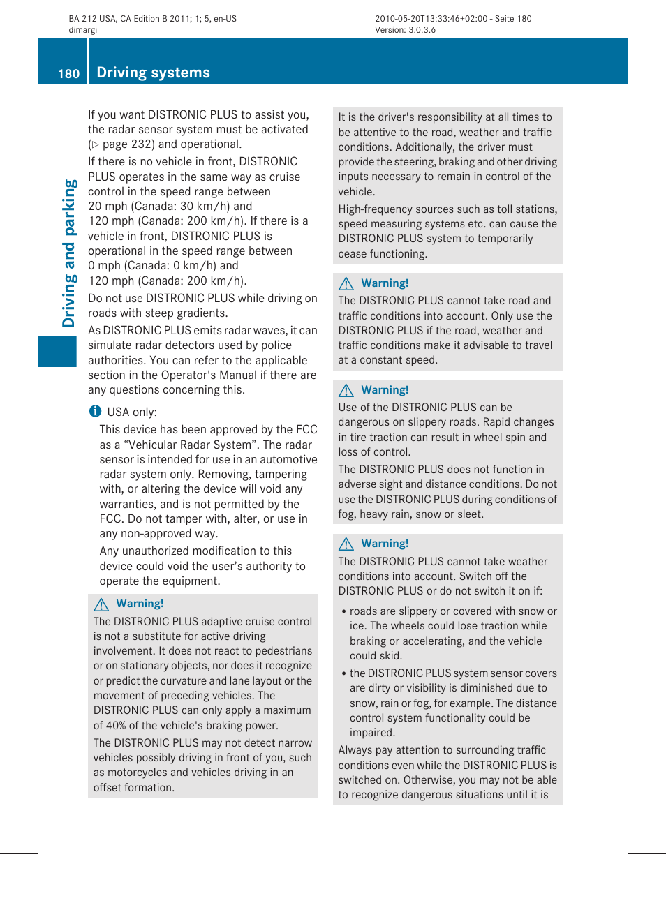 Driving and parking, Driving systems | Mercedes-Benz 2011 E Class Sedan User Manual | Page 182 / 400