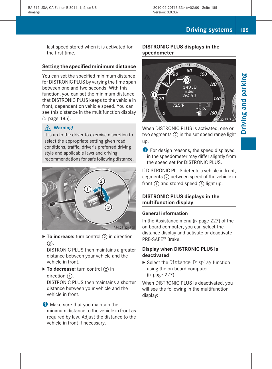 Driving and parking, Driving systems | Mercedes-Benz 2011 E Class Sedan User Manual | Page 187 / 400