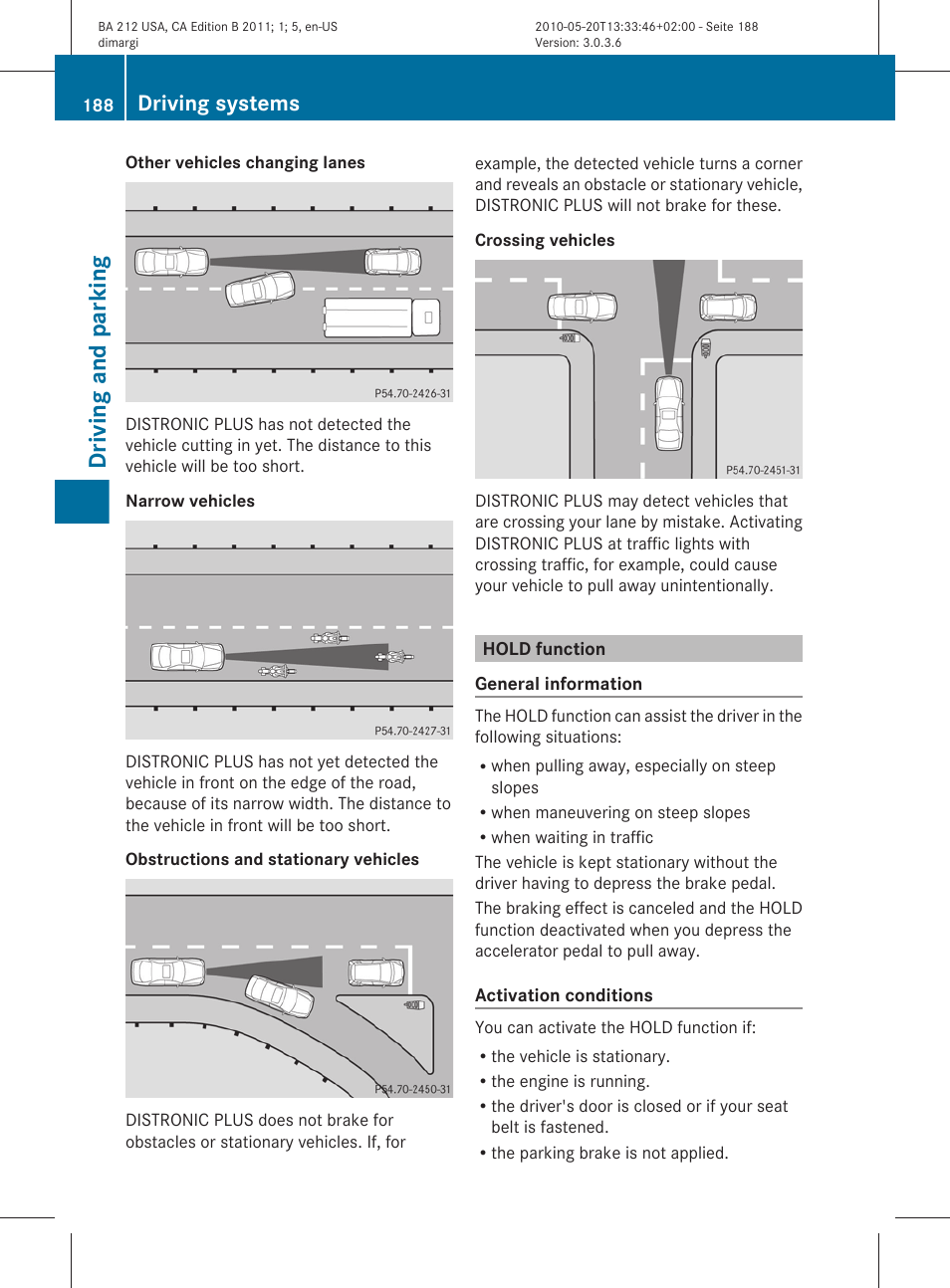 Hold function, Driving and parking, Driving systems | Mercedes-Benz 2011 E Class Sedan User Manual | Page 190 / 400