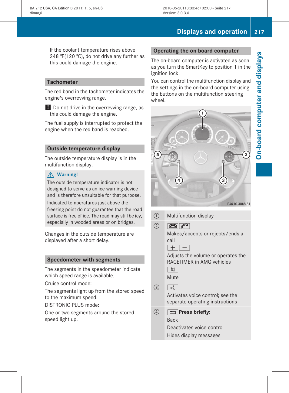 Tachometer, Outside temperature display, Speedometer with segments | Operating the on-board computer, On-board computer and displays, Displays and operation | Mercedes-Benz 2011 E Class Sedan User Manual | Page 219 / 400