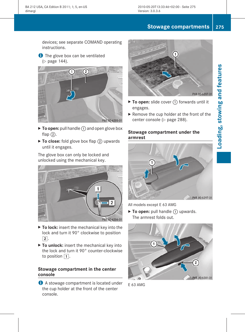 Loading, stowing and features, Stowage compartments | Mercedes-Benz 2011 E Class Sedan User Manual | Page 277 / 400