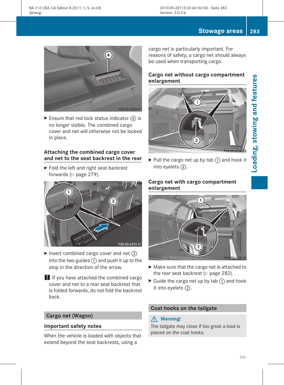 Cargo net (wagon), Coat hooks on the tailgate, Loading, stowing and features | Stowage areas | Mercedes-Benz 2011 E Class Sedan User Manual | Page 285 / 400