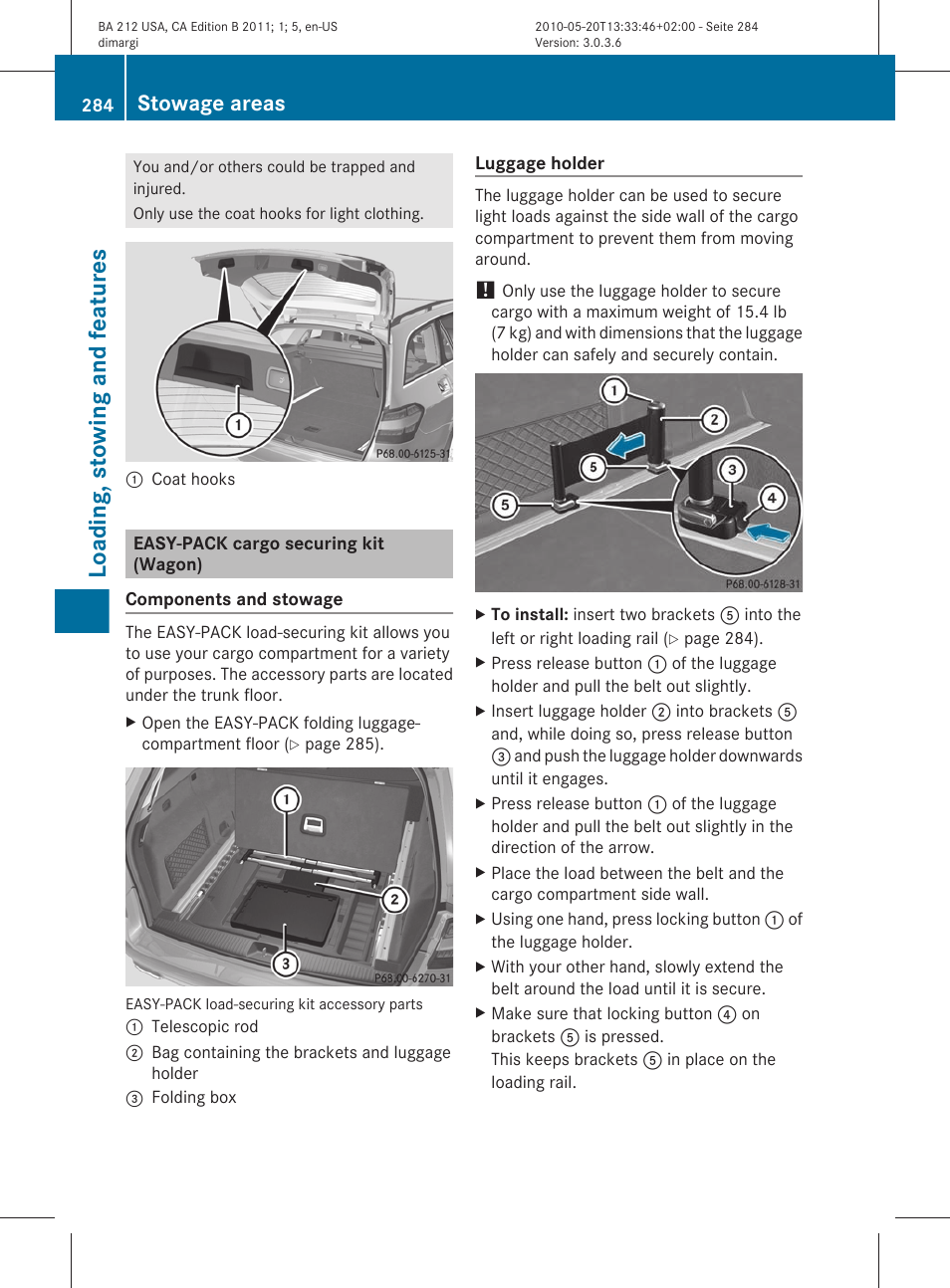 Easy-pack cargo securing kit (wagon), Loading, stowing and features, Stowage areas | Mercedes-Benz 2011 E Class Sedan User Manual | Page 286 / 400