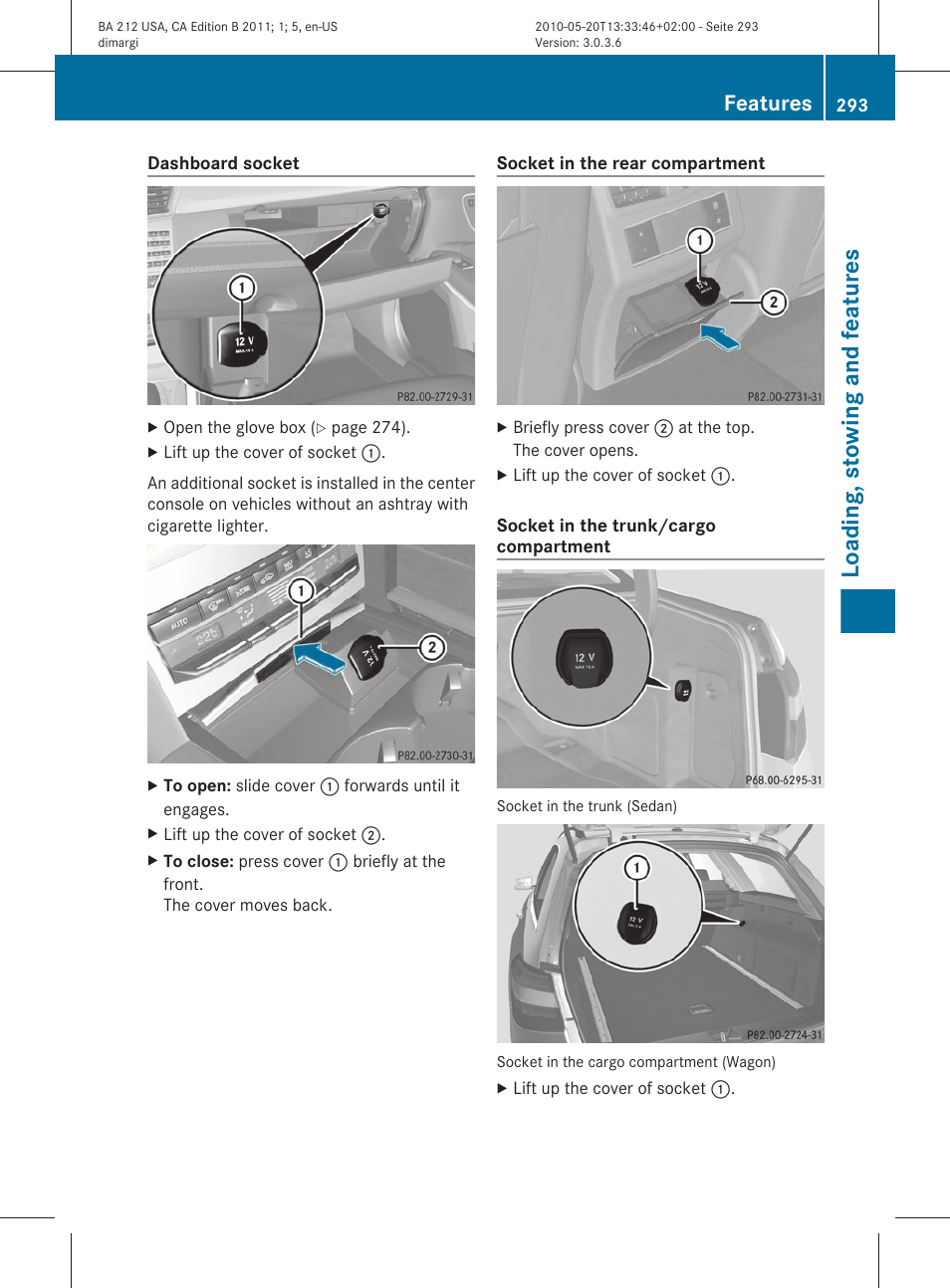 Loading, stowing and features, Features | Mercedes-Benz 2011 E Class Sedan User Manual | Page 295 / 400