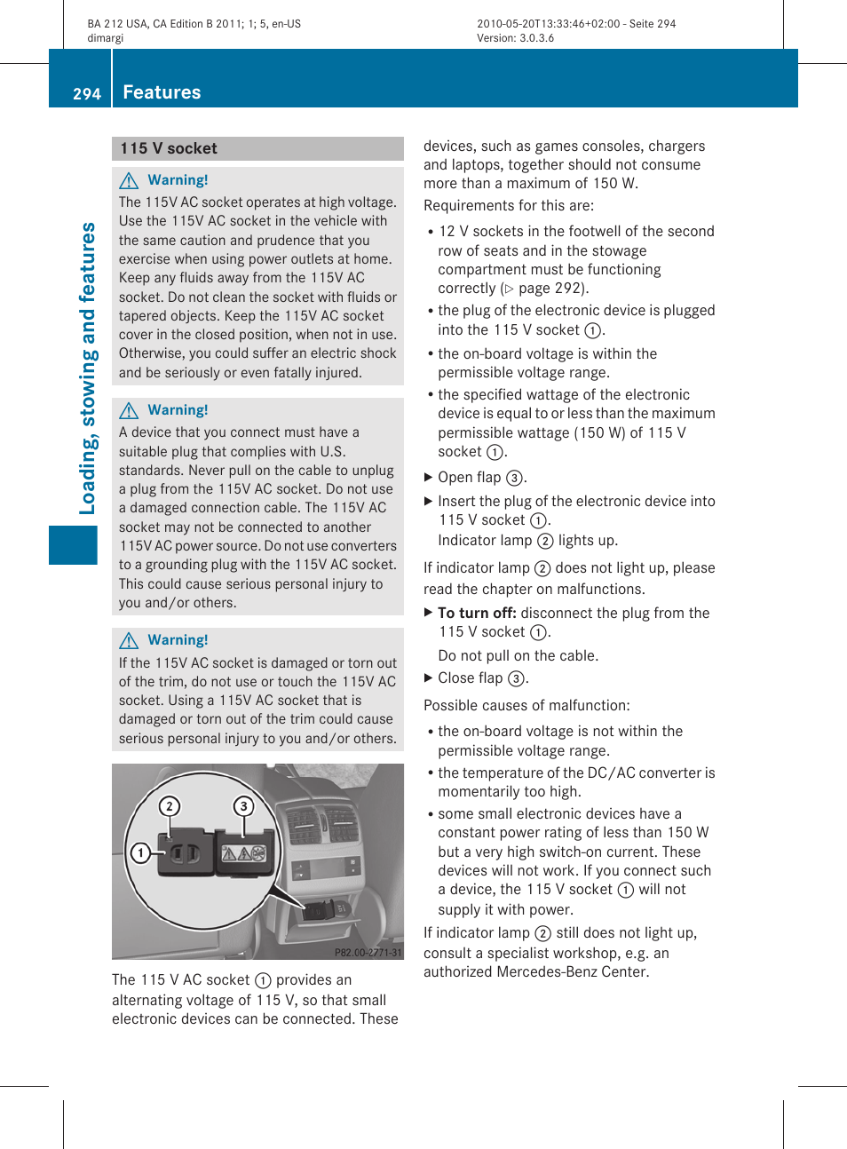 115 v socket, Loading, stowing and features, Features | Mercedes-Benz 2011 E Class Sedan User Manual | Page 296 / 400