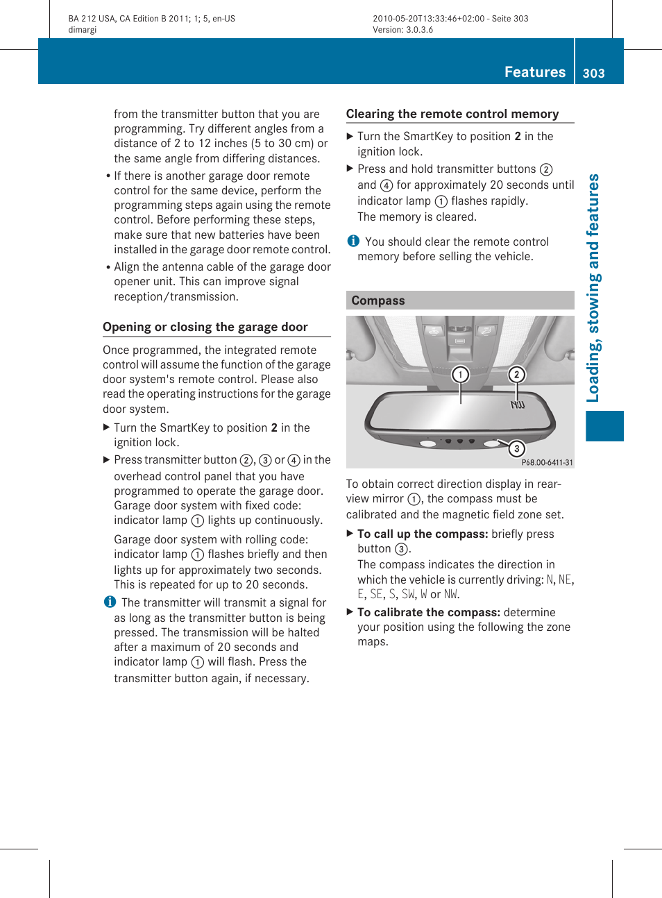 Compass, Loading, stowing and features, Features | Mercedes-Benz 2011 E Class Sedan User Manual | Page 305 / 400