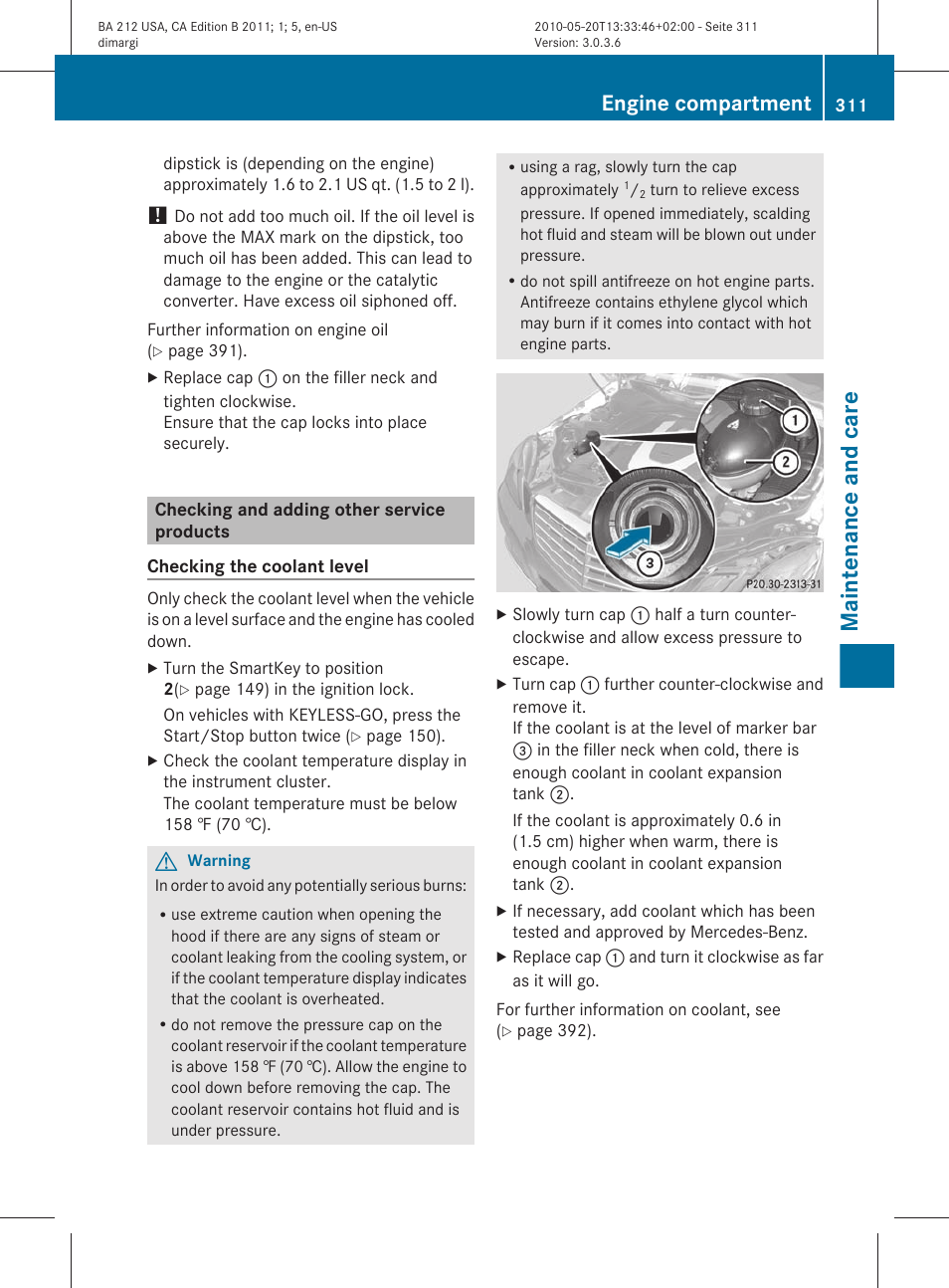 Checking and adding other service products, Maintenance and care, Engine compartment | Mercedes-Benz 2011 E Class Sedan User Manual | Page 313 / 400