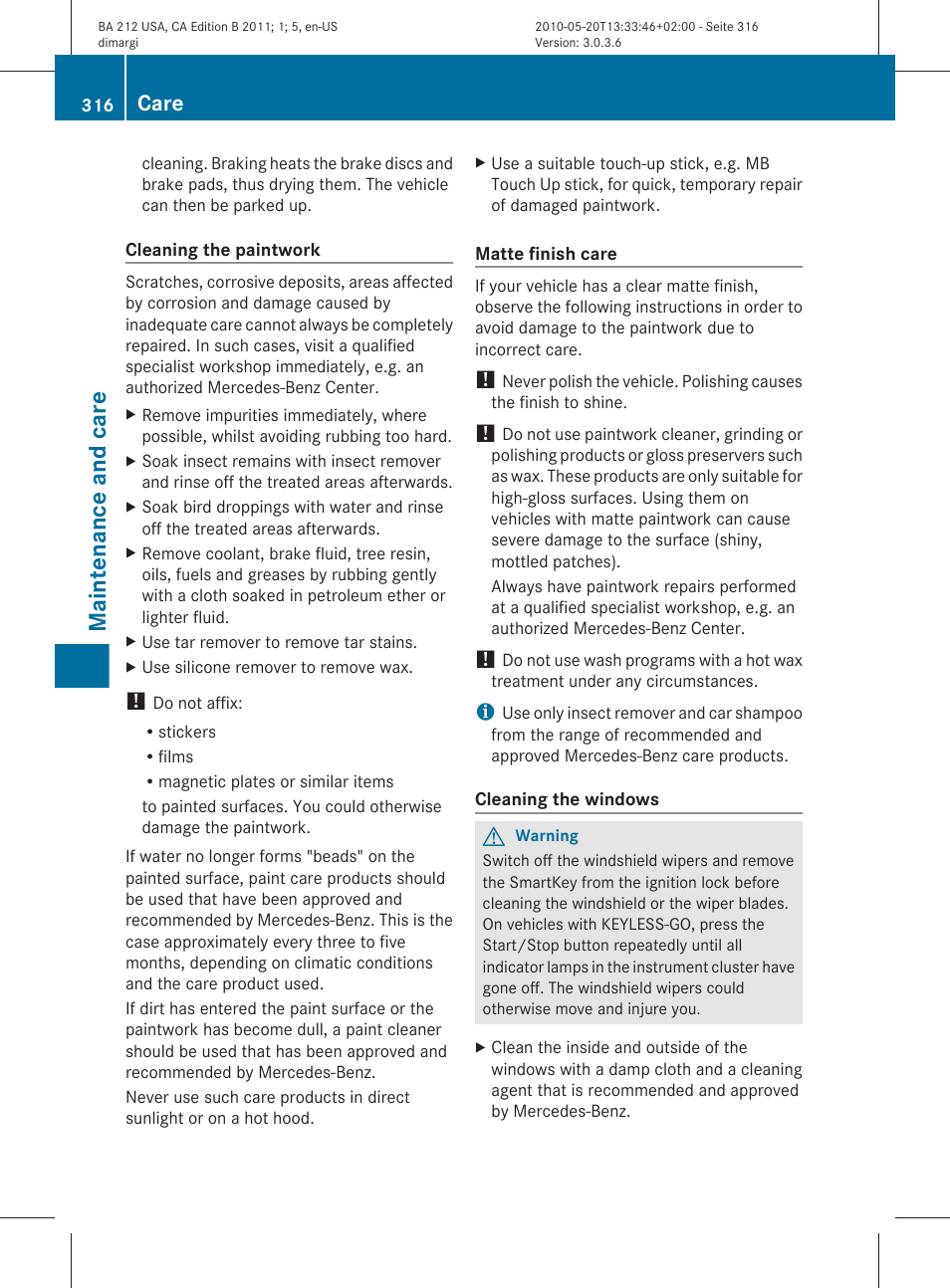 And clean the windshield, Clean the windshield, Maintenance and care | Care | Mercedes-Benz 2011 E Class Sedan User Manual | Page 318 / 400