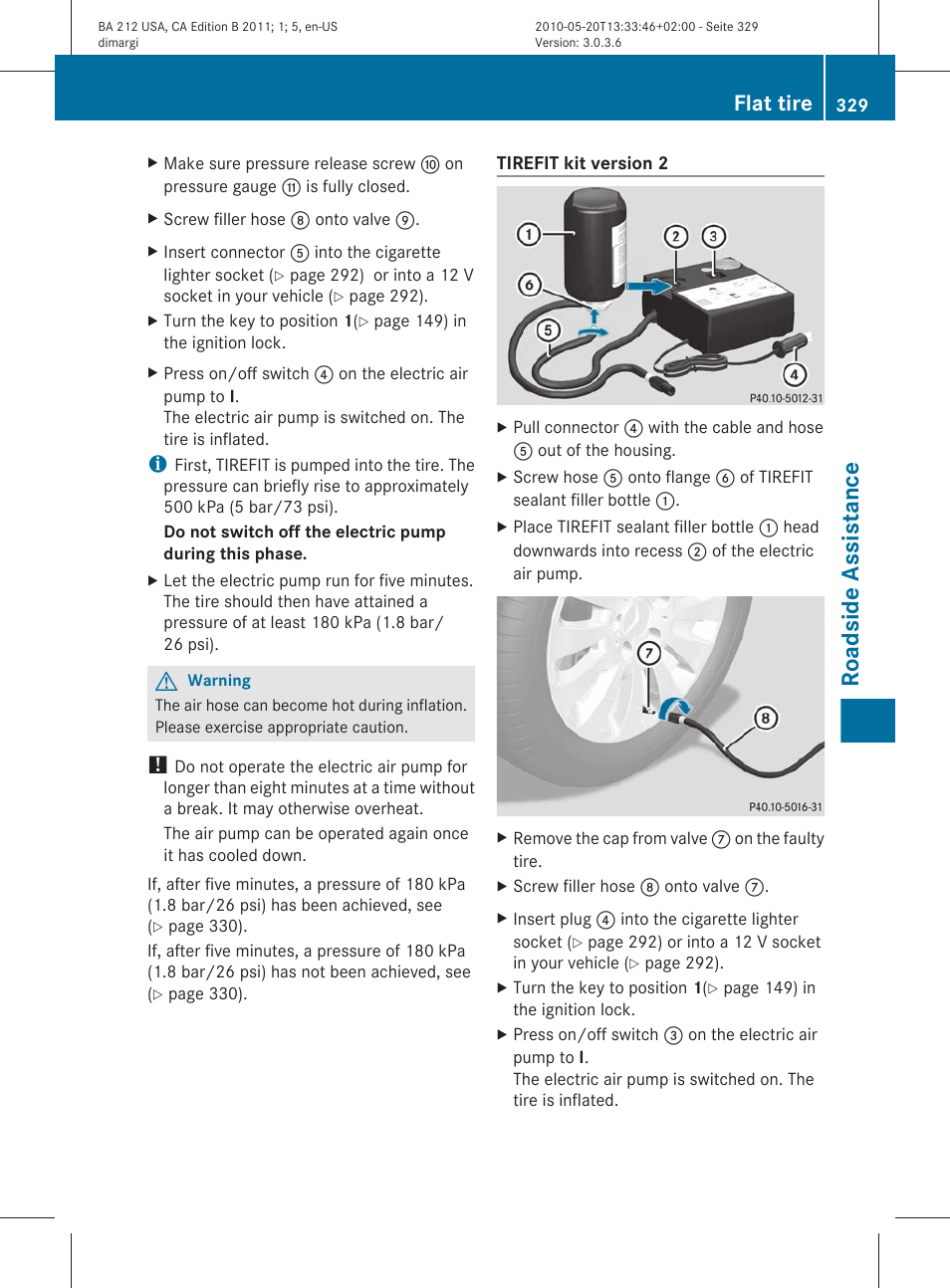 Roadside assistance, Flat tire | Mercedes-Benz 2011 E Class Sedan User Manual | Page 331 / 400