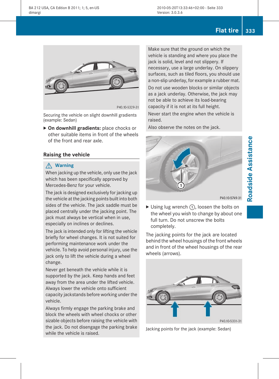 Roadside assistance, Flat tire | Mercedes-Benz 2011 E Class Sedan User Manual | Page 335 / 400