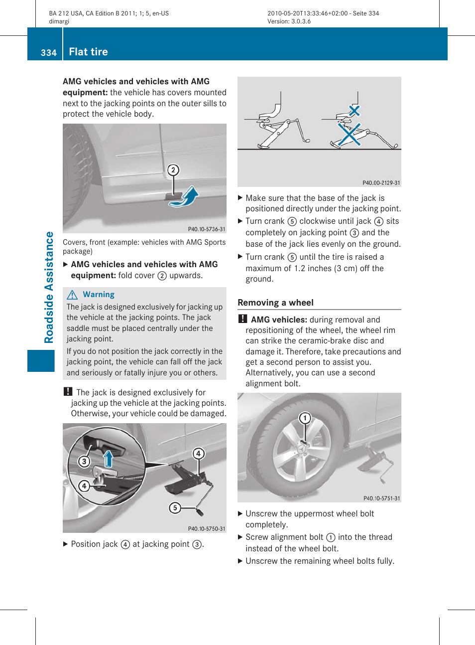 Roadside assistance, Flat tire | Mercedes-Benz 2011 E Class Sedan User Manual | Page 336 / 400