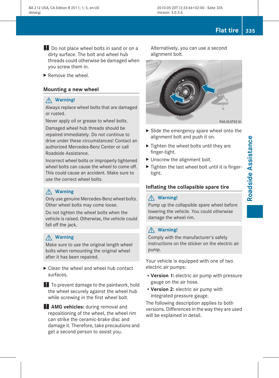 Roadside assistance, Flat tire | Mercedes-Benz 2011 E Class Sedan User Manual | Page 337 / 400