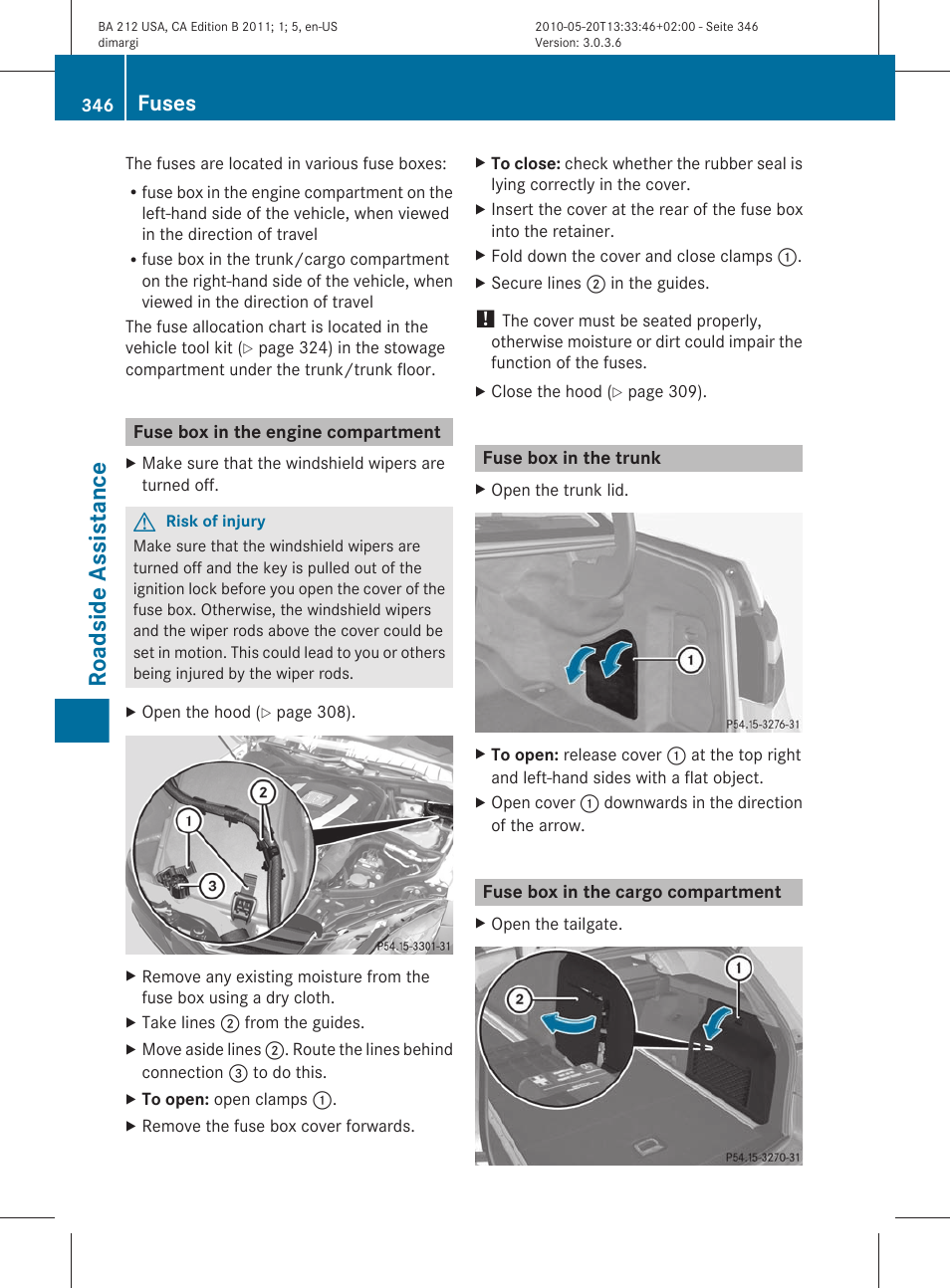 Fuse box in the engine compartment, Fuse box in the trunk, Fuse box in the cargo compartment | Roadside assistance, Fuses | Mercedes-Benz 2011 E Class Sedan User Manual | Page 348 / 400