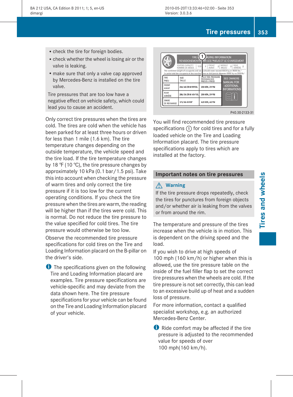 Important notes on tire pressures, Tires and wheels, Tire pressures | Mercedes-Benz 2011 E Class Sedan User Manual | Page 355 / 400