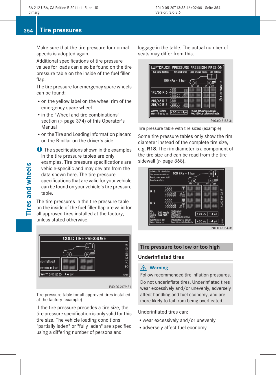 Tire pressure too low or too high, Tires and wheels, Tire pressures | Mercedes-Benz 2011 E Class Sedan User Manual | Page 356 / 400